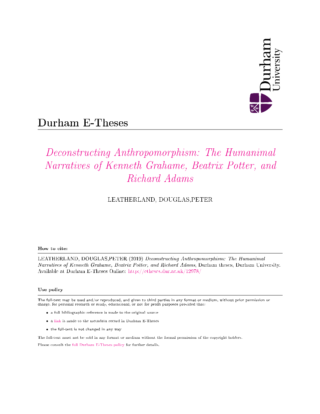Deconstructing Anthropomorphism: the Humanimal Narratives of Kenneth Grahame, Beatrix Potter, and Richard Adams
