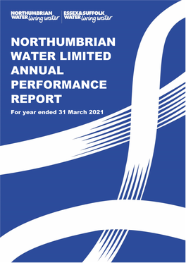 Northumbrian Water Limited Annual Performance Report for the Year Ended 31 March 2021