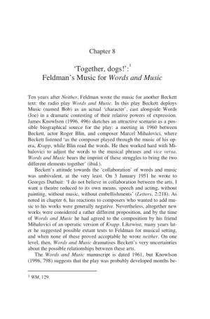 'Together, Dogs!': Feldman's Music for Words and Music