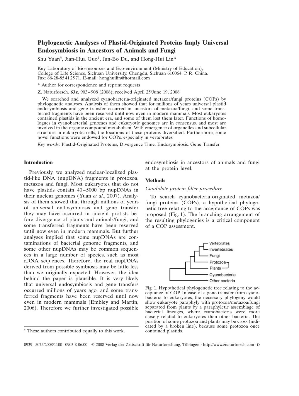 Phylogenetic Analyses of Plastid-Originated Proteins Imply