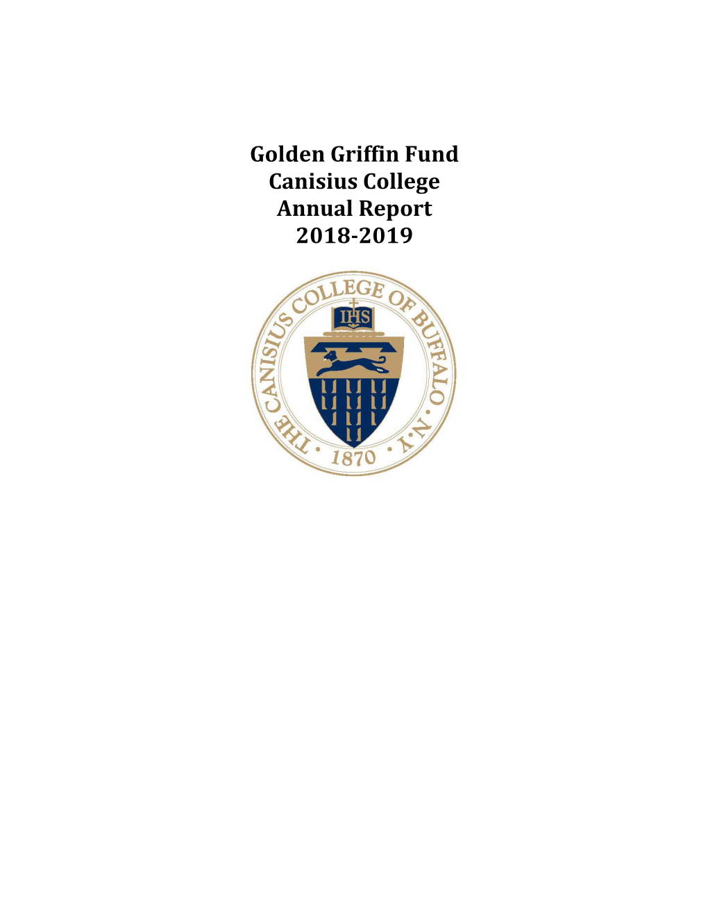 Golden Griffin Fund Canisius College Annual Report 2018-2019