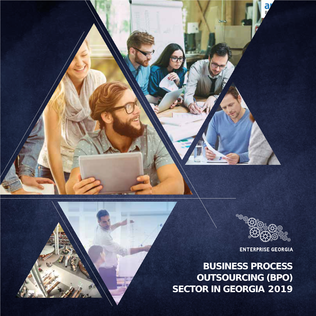 Business Process Outsourcing (Bpo) Sector in Georgia 2019 Georgia Country Overview