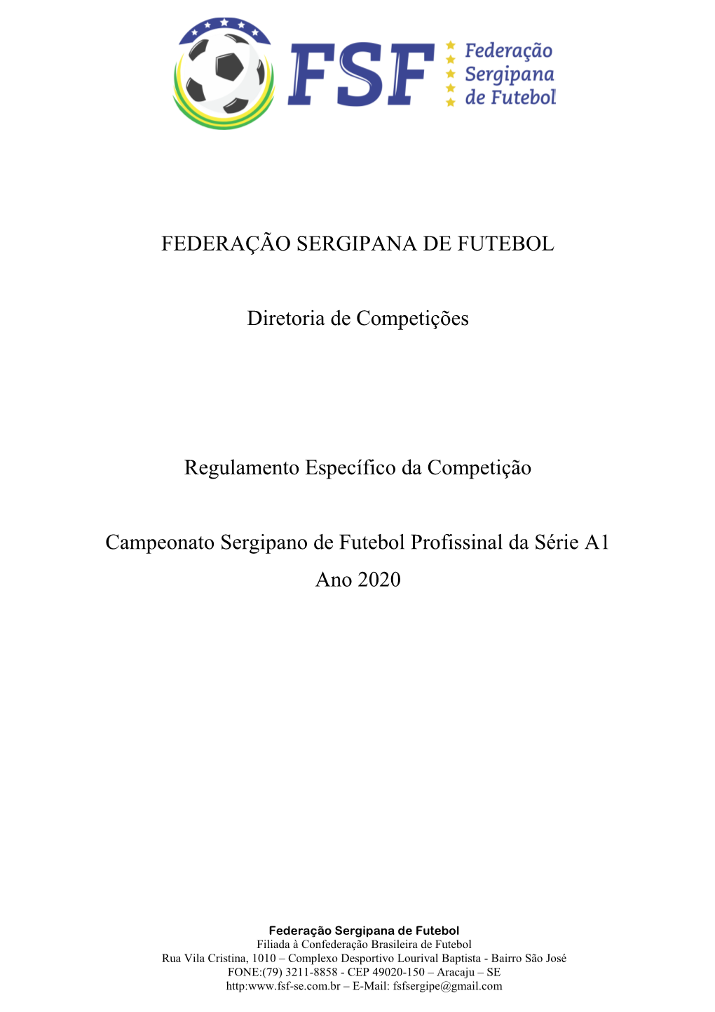 FEDERAÇÃO SERGIPANA DE FUTEBOL Diretoria De