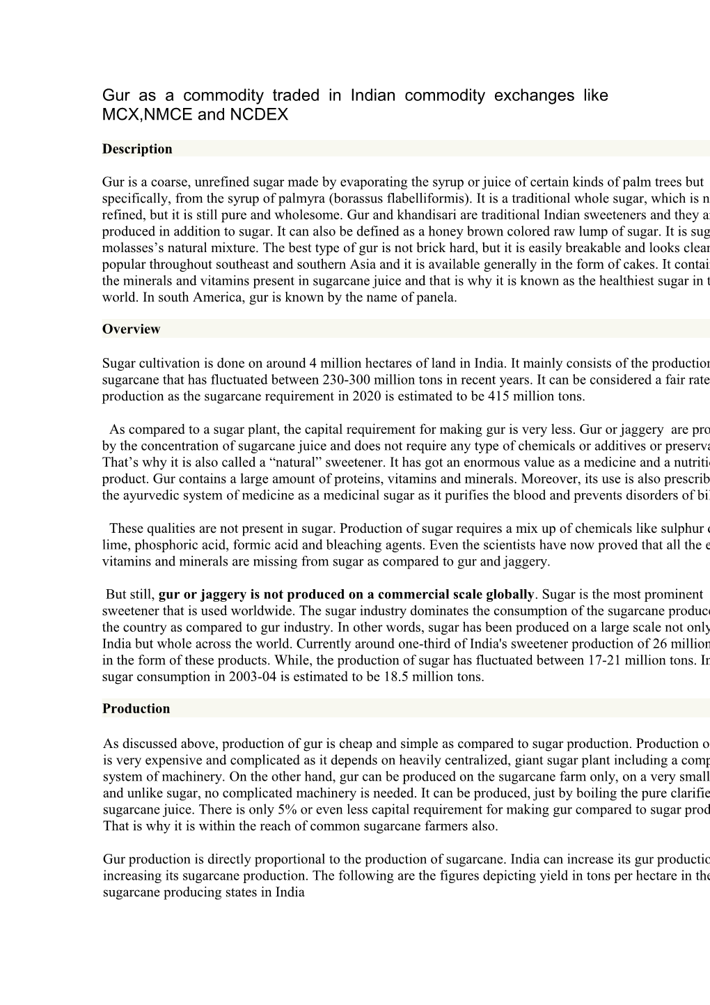 Gur As a Commodity Traded in Indian Commodity Exchanges Like MCX,NMCE and NCDEX