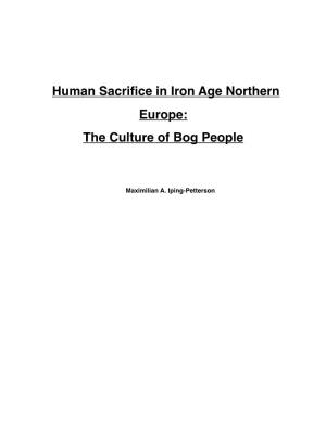 Human Sacrifice in Iron Age Northern Europe