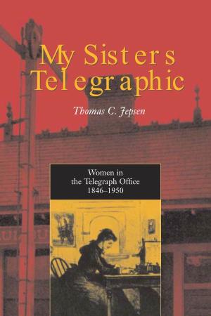 Women in the Telegraph Office, 1846-1950