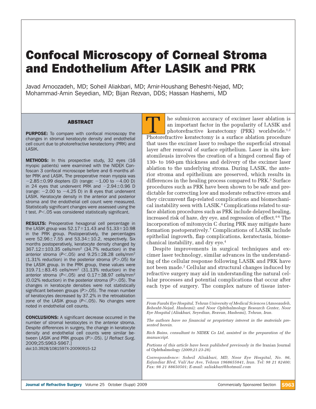 Confocal Microscopy of Corneal Stroma and Endothelium After LASIK and PRK