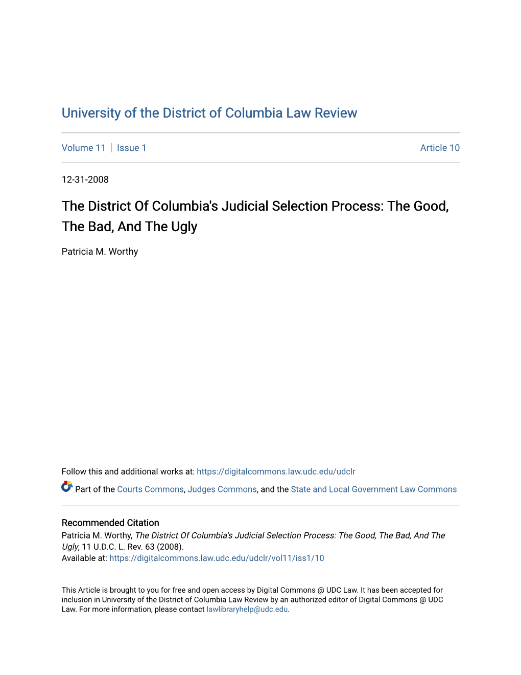 The District of Columbia's Judicial Selection Process: the Good, the Bad, and the Ugly