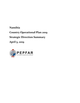 Namibia Country Operational Plan 2019 Strategic Direction Summary April 5, 2019
