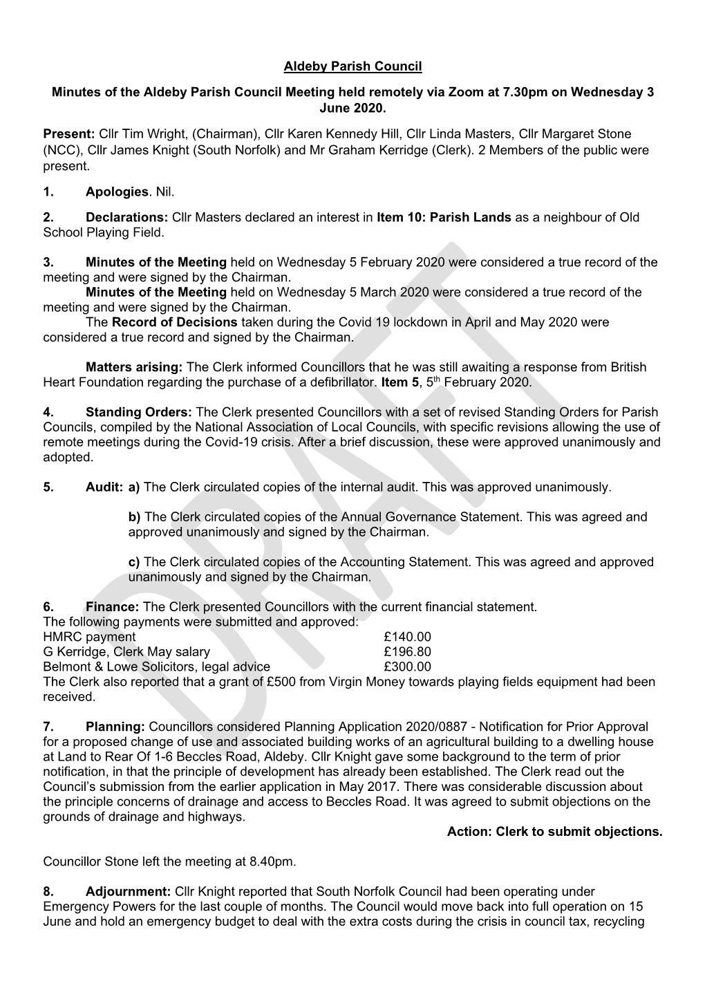 Aldeby Parish Council Minutes of the Aldeby Parish Council Meeting Held Remotely Via Zoom at 7.30Pm on Wednesday 3 June 2020