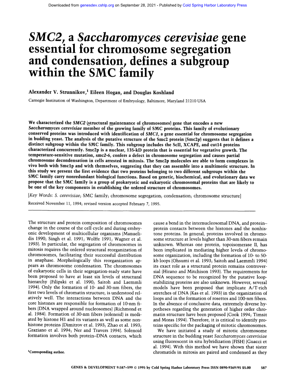 Essential for Chromosome Segregation and Condensation, Defines a Subgroup Within the SMC Family