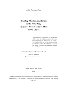 Unveiling Fluorine Abundances, in the Milky Way , Revelando