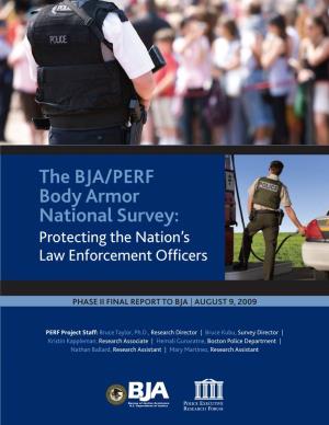 The BJA/PERF Body Armor National Survey (2009)