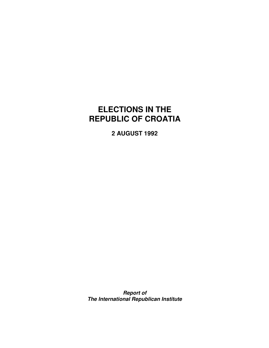 Croatia's 1992 Presidential and Upper Parliament Chamber Elections