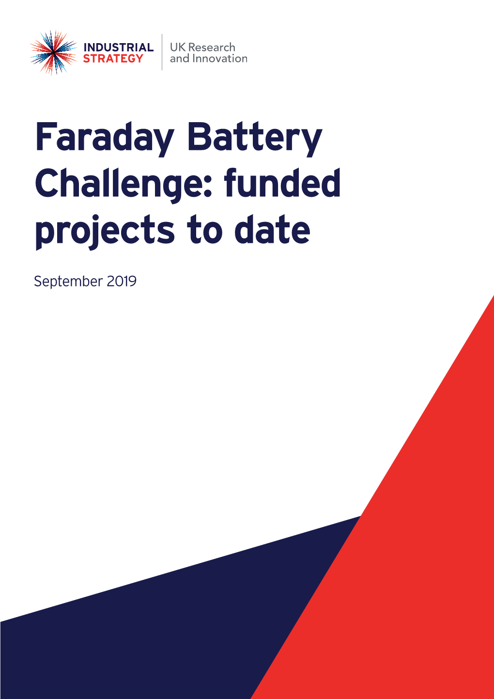 Faraday Battery Challenge: Funded Projects to Date
