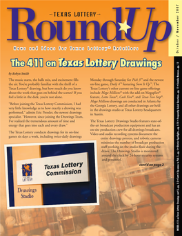 The 411 on Texas Lottery Drawings Cont’D from Cover