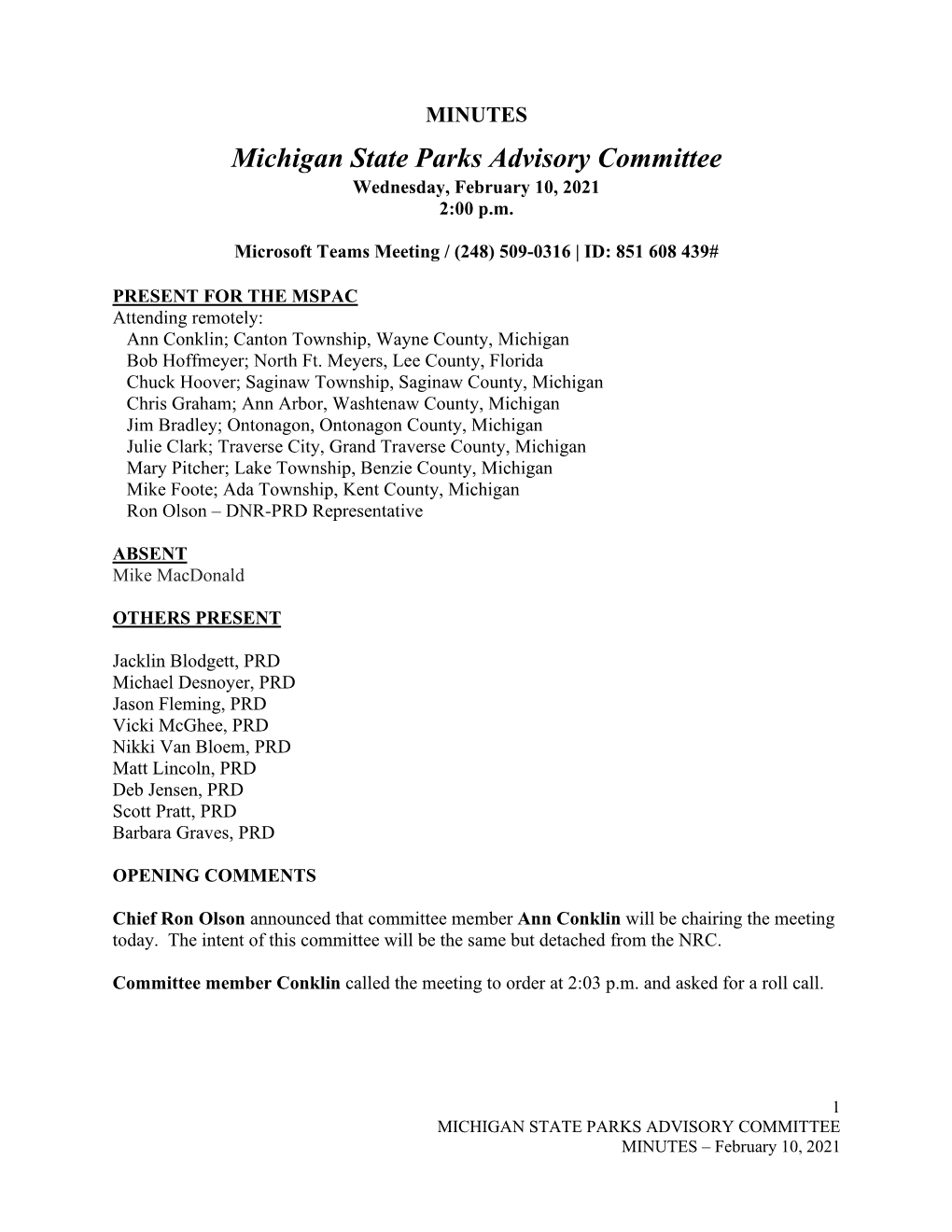 Michigan State Parks Advisory Committee Wednesday, February 10, 2021 2:00 P.M