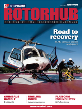 Road to Recovery HEMS Operators Address Safety Issues