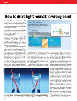 How to Drive Light Round the Wrong Bend
