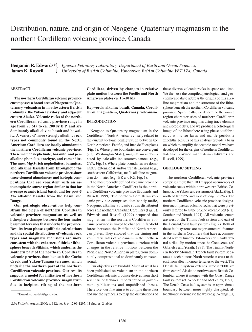 Distribution, Nature, and Origin of Neogene–Quaternary Magmatism in the Northern Cordilleran Volcanic Province, Canada