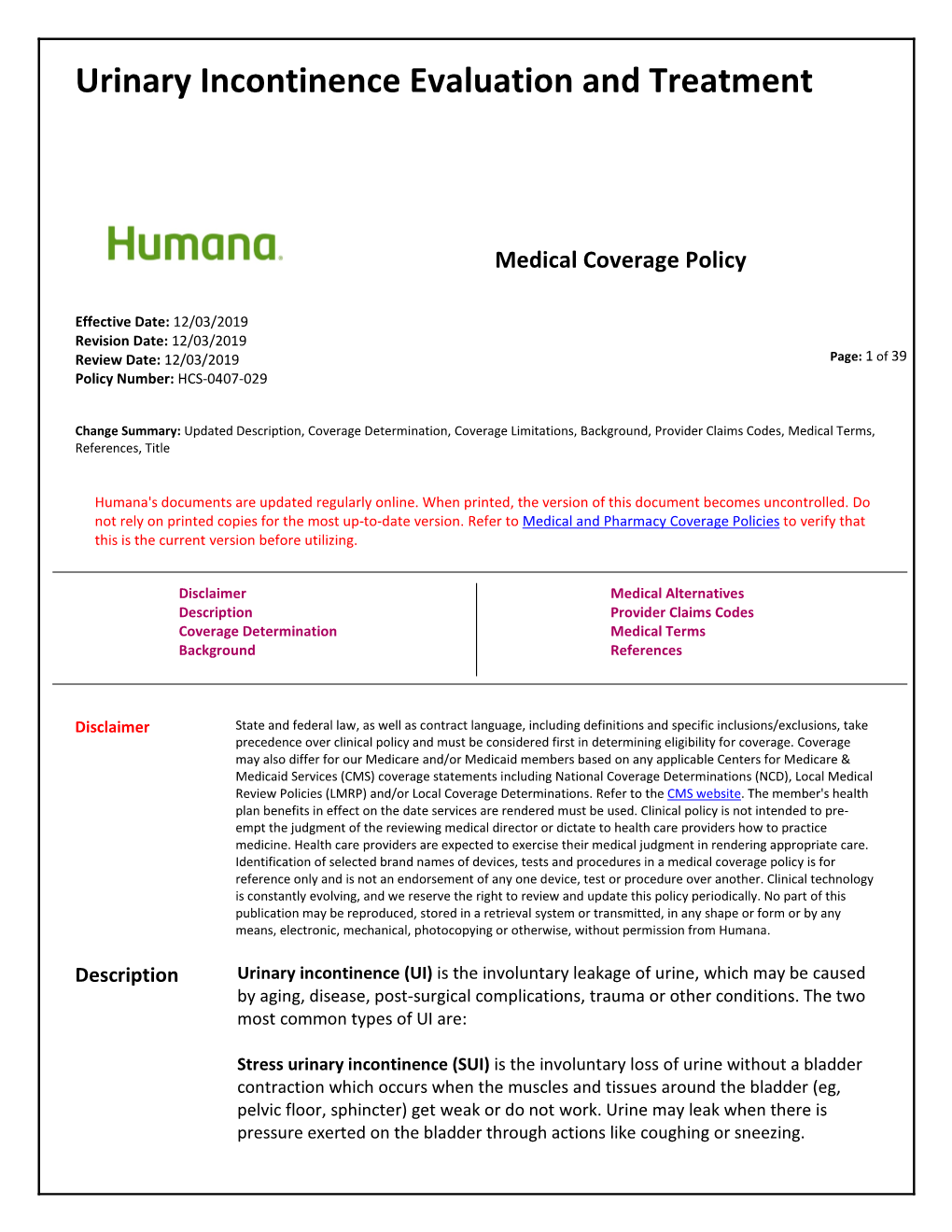 Urinary Incontinence Evaluation and Treatment