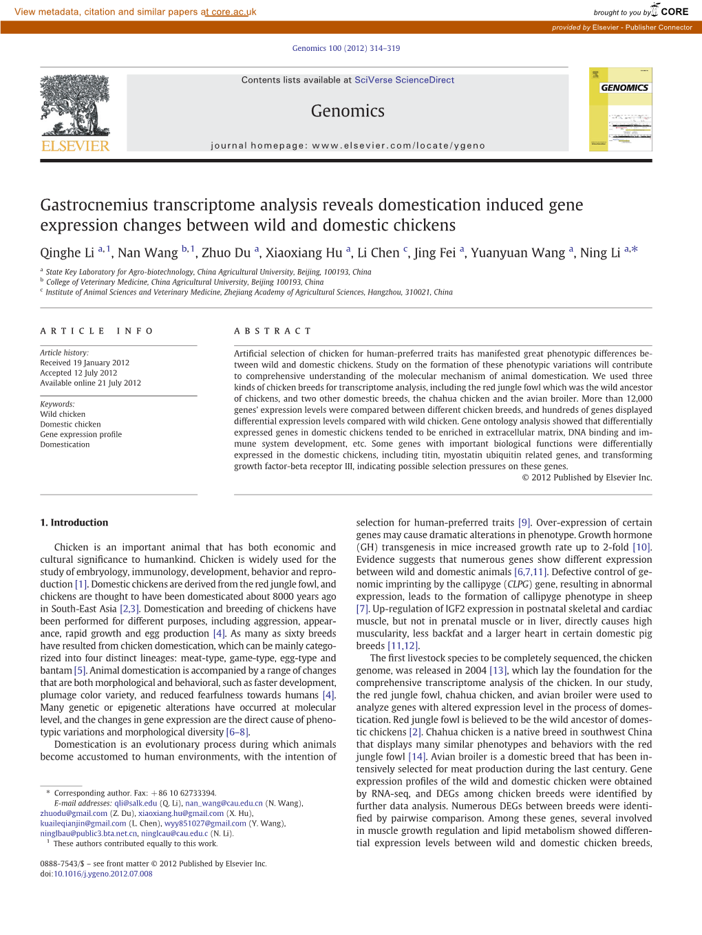 Gastrocnemius Transcriptome Analysis Reveals Domestication Induced Gene Expression Changes Between Wild and Domestic Chickens