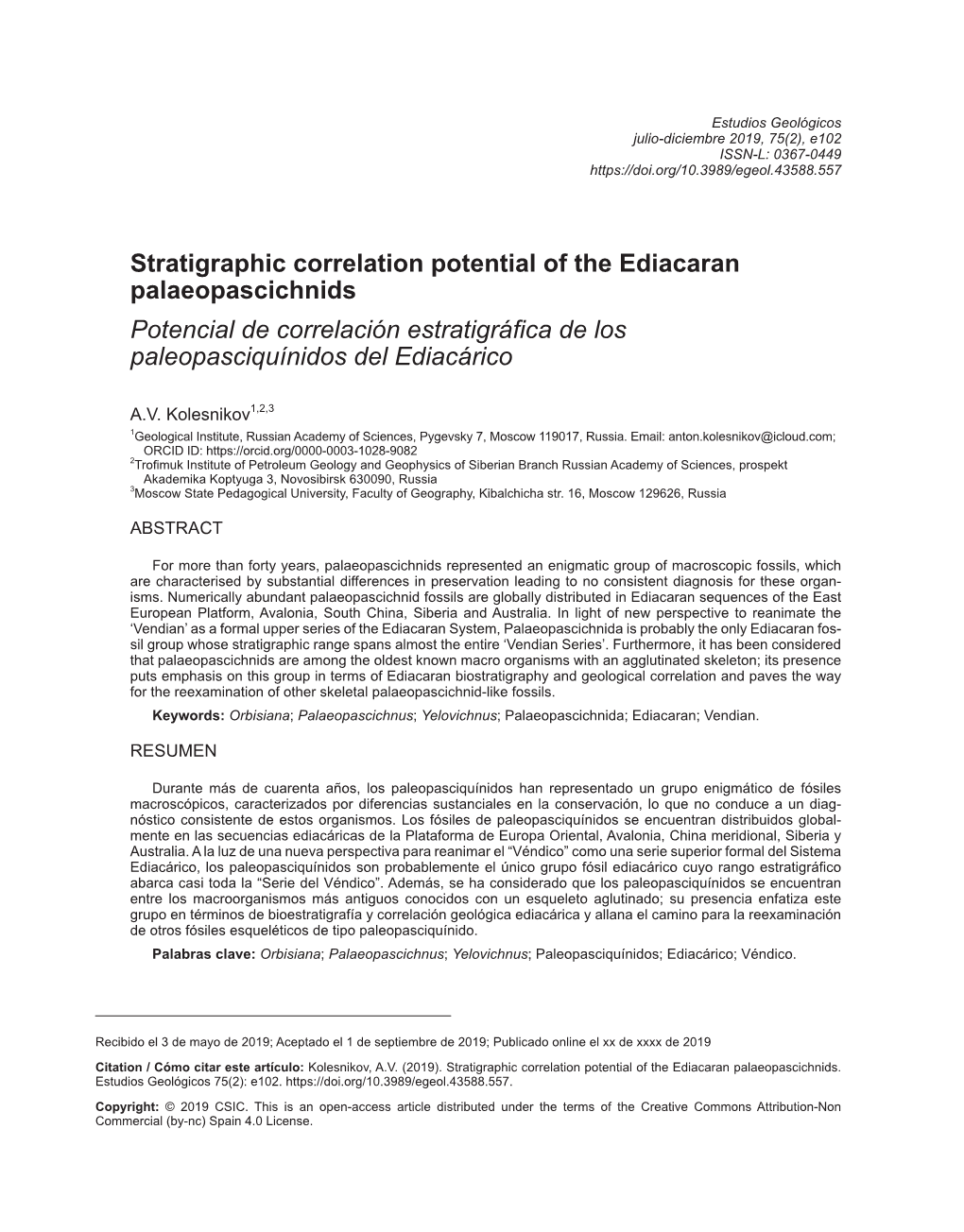 Potencial De Correlación Estratigráfica De Los Paleopasciquínidos Del Ediacárico