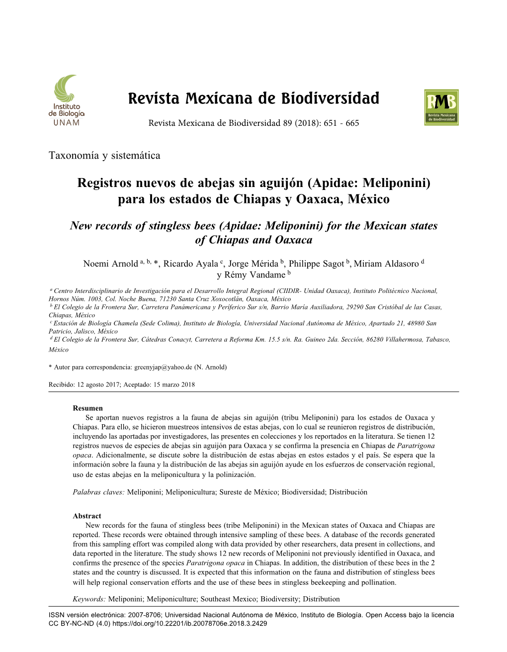 Registros Nuevos De Abejas Sin Aguijón (Apidae: Meliponini) Para Los Estados De Chiapas Y Oaxaca, México