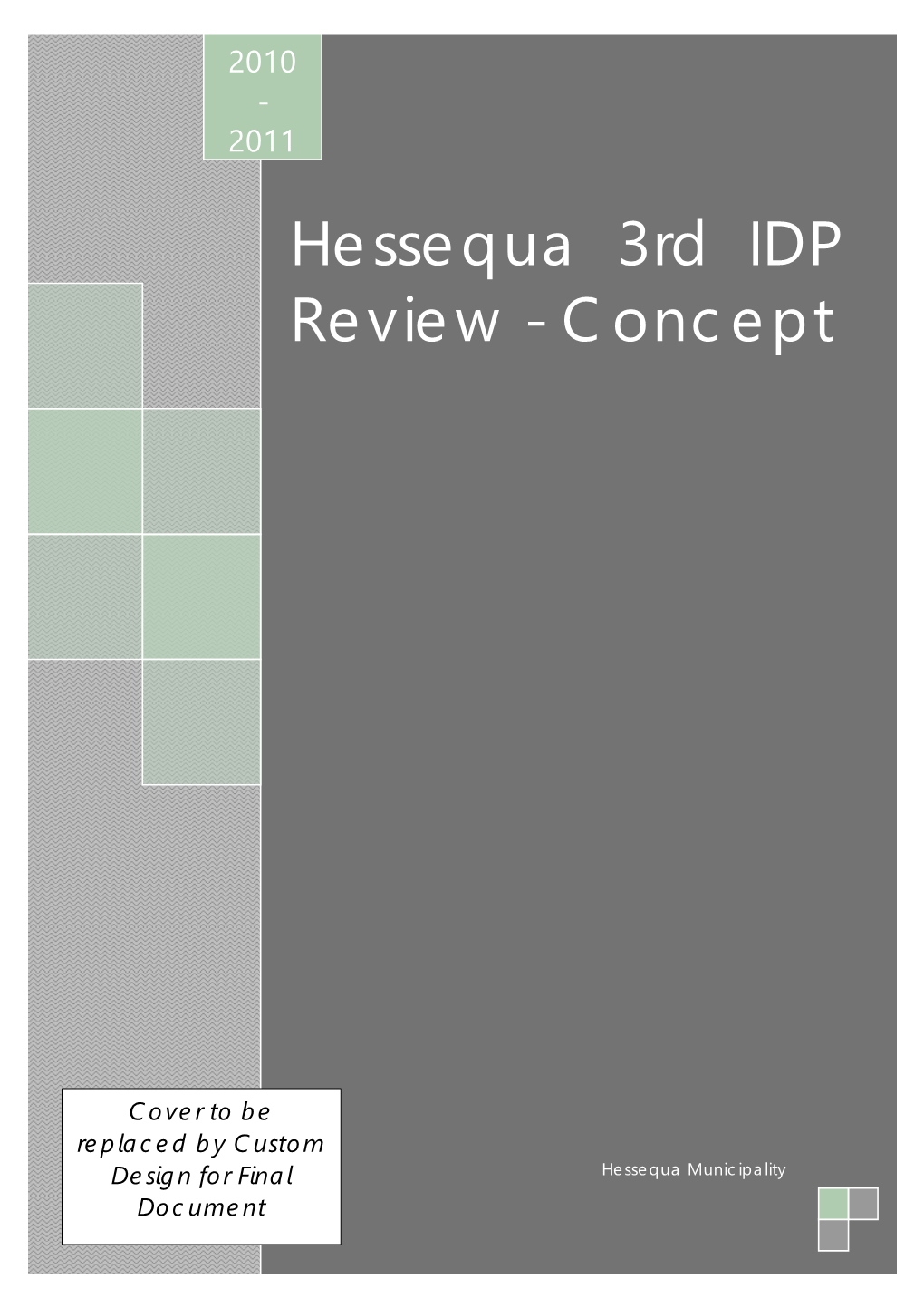 Hessequa 3Rd IDP Review - Concept