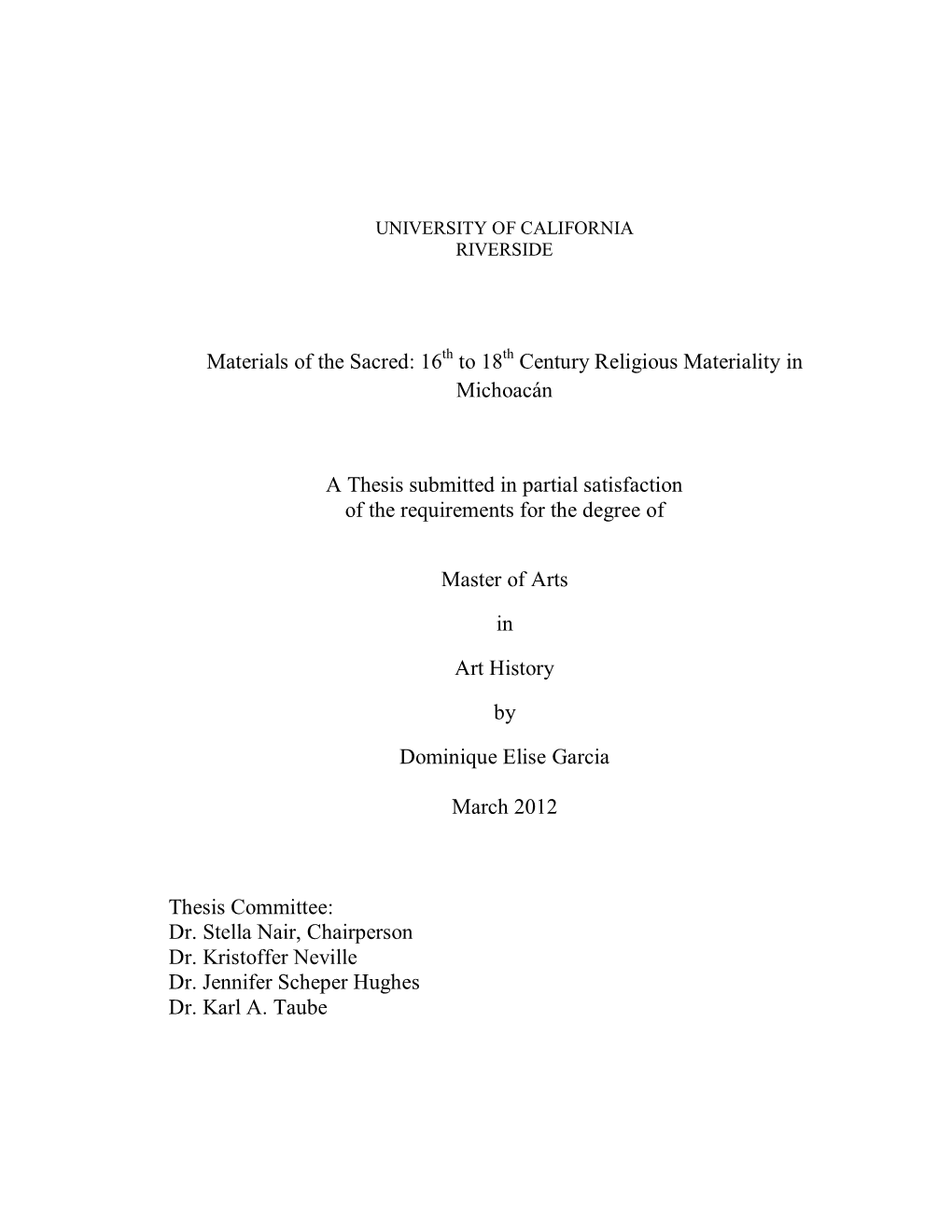 16 to 18 Century Religious Materiality in Michoacán A