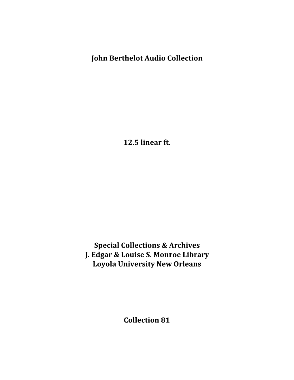 John Berthelot Audio Collection