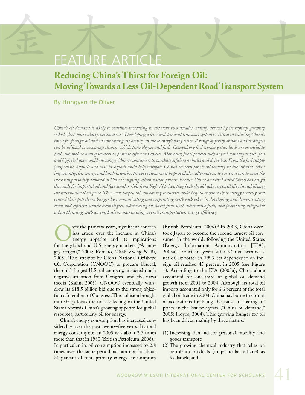 Feature Article Reducing China’S Thirst for Foreign Oil: Moving Towards a Less Oil-Dependent Road Transport System