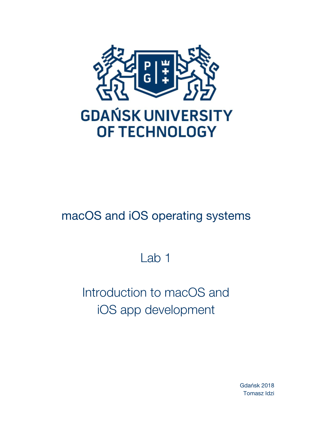 Lab 1 Introduction to Macos and Ios App Development