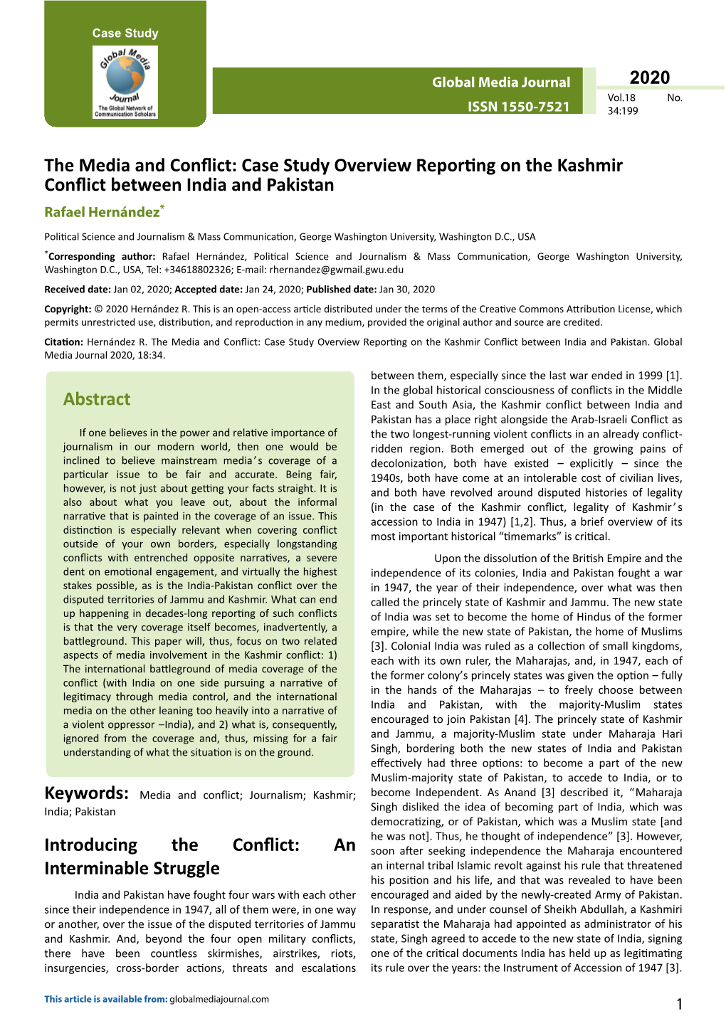 Case Study Overview Reporting on the Kashmir Conflict Between India and Pakistan Rafael Hernández*