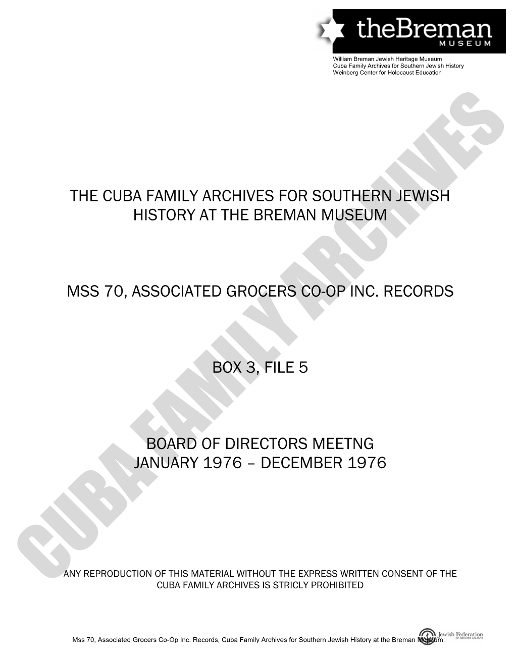 The Cuba Family Archives for Southern Jewish History at the Breman Museum Mss 70, Associated Grocers Co-Op Inc. Records Box 3, F