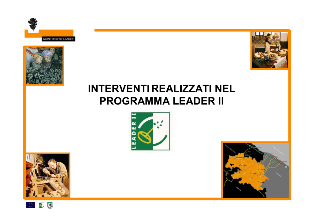 Interventi Realizzati Nel Programma Leader Ii