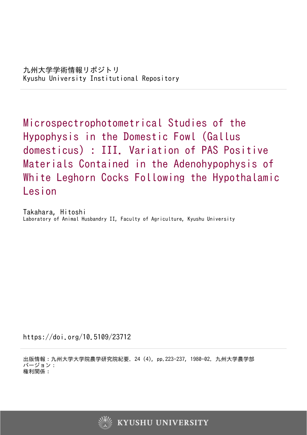 Microspectrophotometrical Studies of the Hypophysis in the Domestic Fowl (Gallus Domesticus) : III