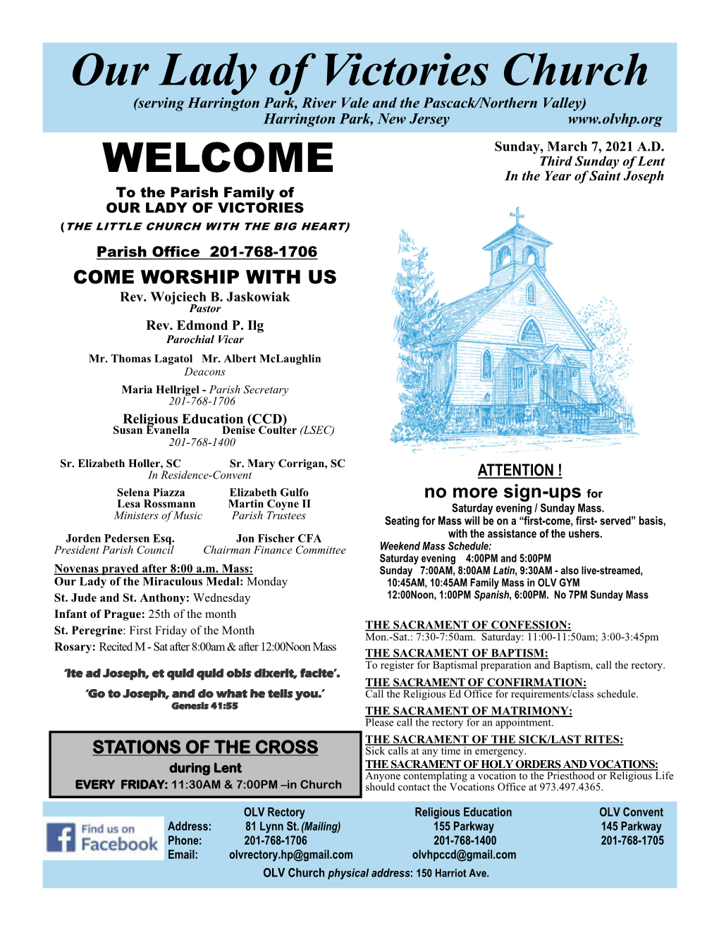 Our Lady of Victories Church (Serving Harrington Park, River Vale and the Pascack/Northern Valley) Harrington Park, New Jersey Sunday, March 7, 2021 A.D