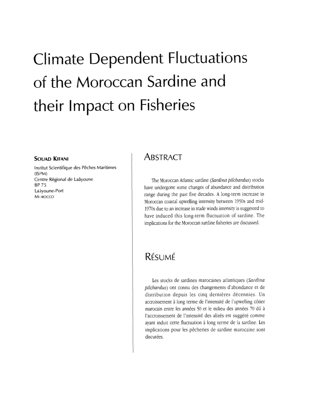 Climate Dependent Fluctuations of the Moroccan Sardine and Their Impact on Fisheries