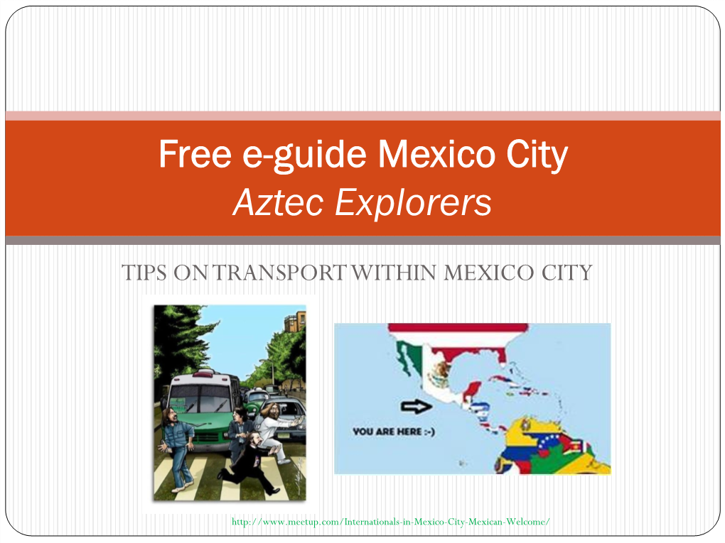 Free E-Guide Mexico City Aztec Explorers