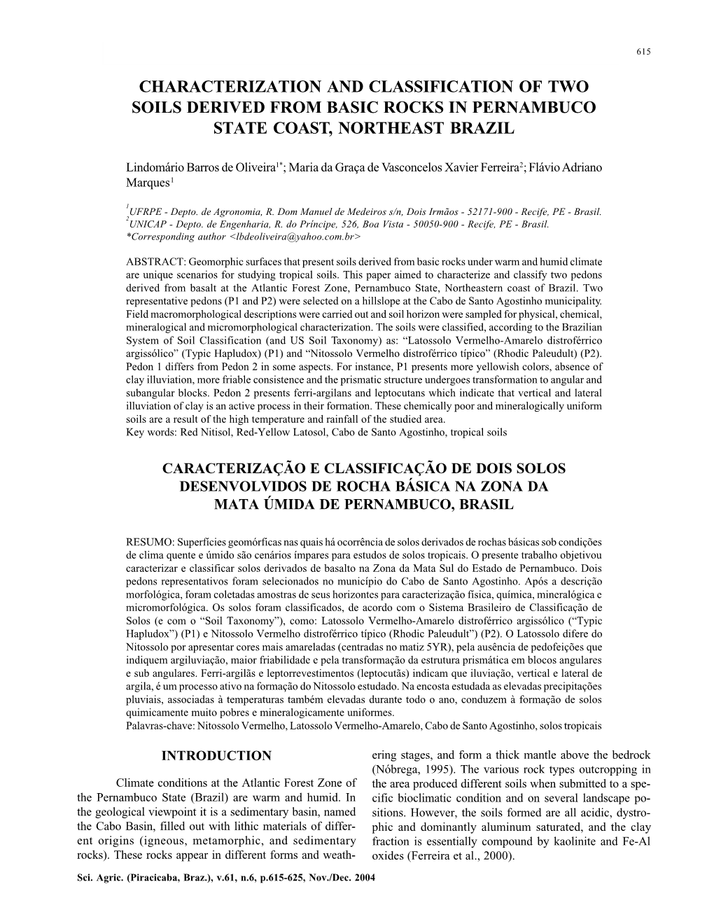 Characterization and Classification of Two Soils Derived from Basic Rocks in Pernambuco State Coast, Northeast Brazil