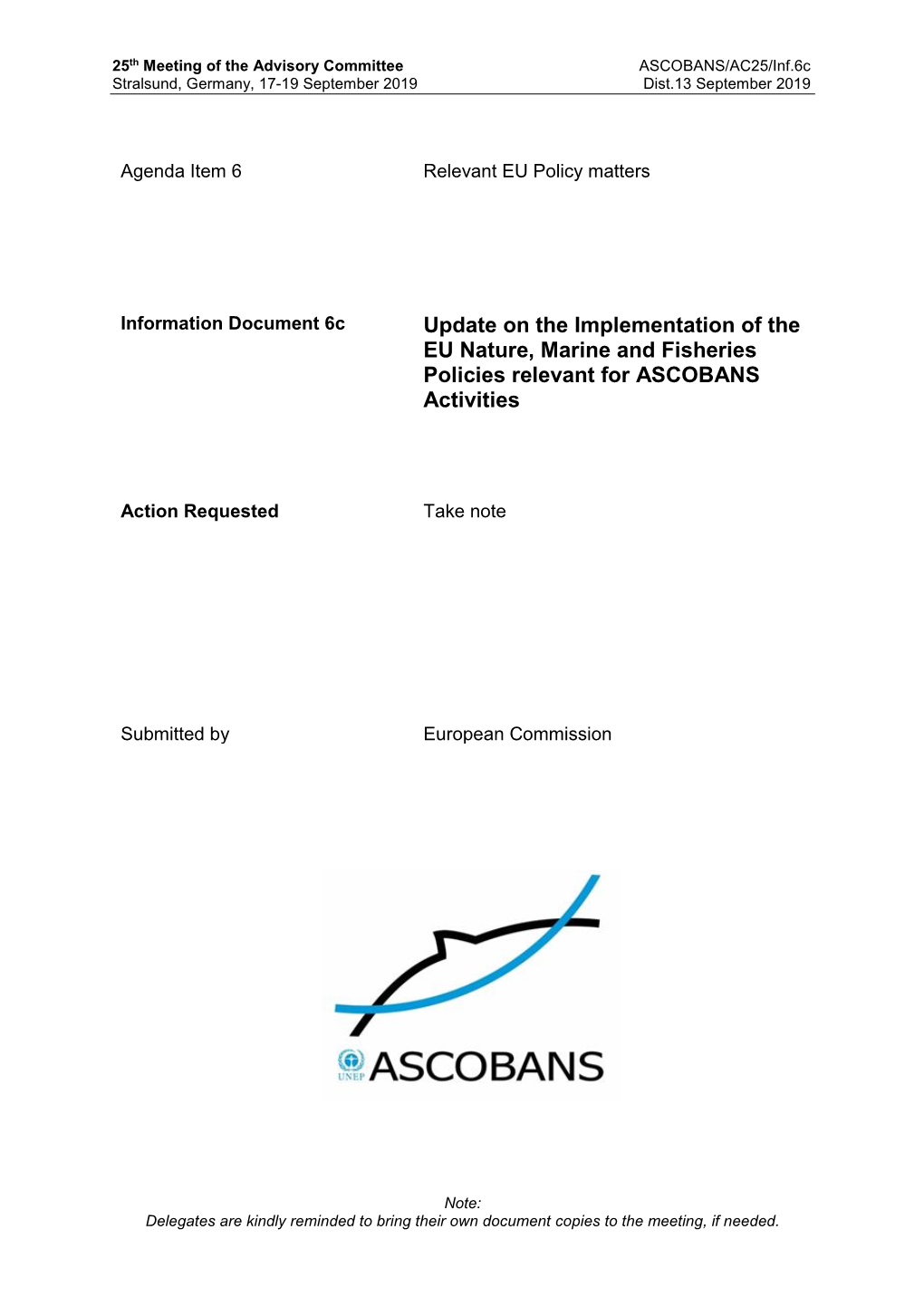 Update on the Implementation of the EU Nature, Marine and Fisheries Policies Relevant for ASCOBANS Activities