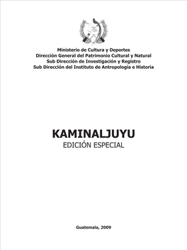 Kaminaljuyu Edición Especial