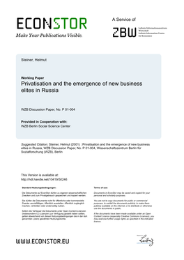 Privatisation and the Emergence of New Business Elites in Russia. Discussion Paper P01-004