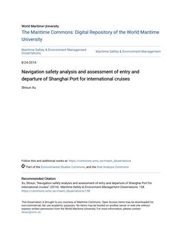 Navigation Safety Analysis and Assessment of Entry and Departure of Shanghai Port for International Cruises