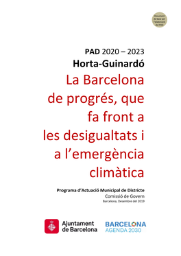 Horta-Guinardó La Barcelona De Progrés, Que Fa Front a Les Desigualtats I a L’Emergència Climàtica