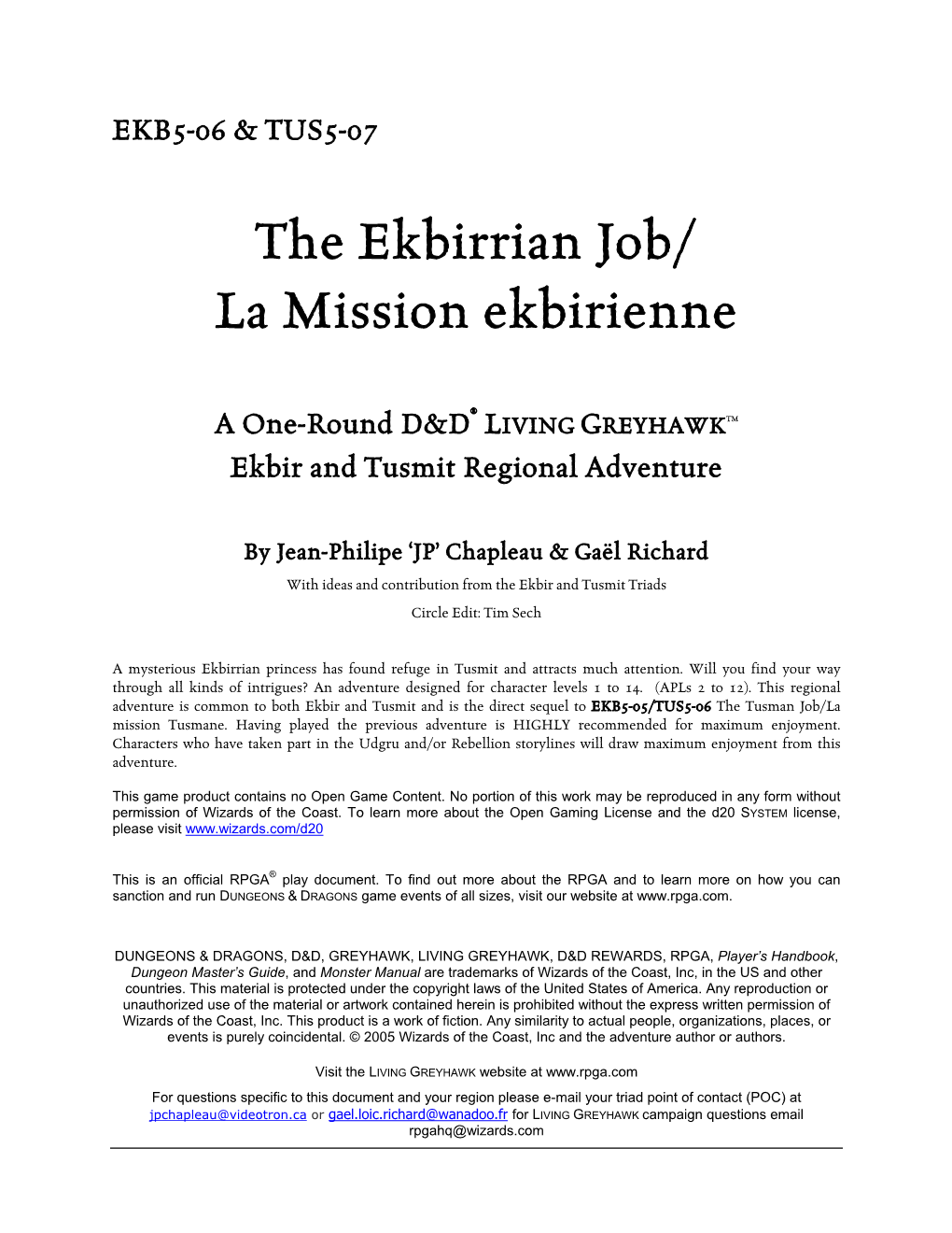 The Ekbirrian Job/ La Mission Ekbirienne