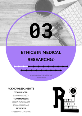 Ethics in Medical Research(1)