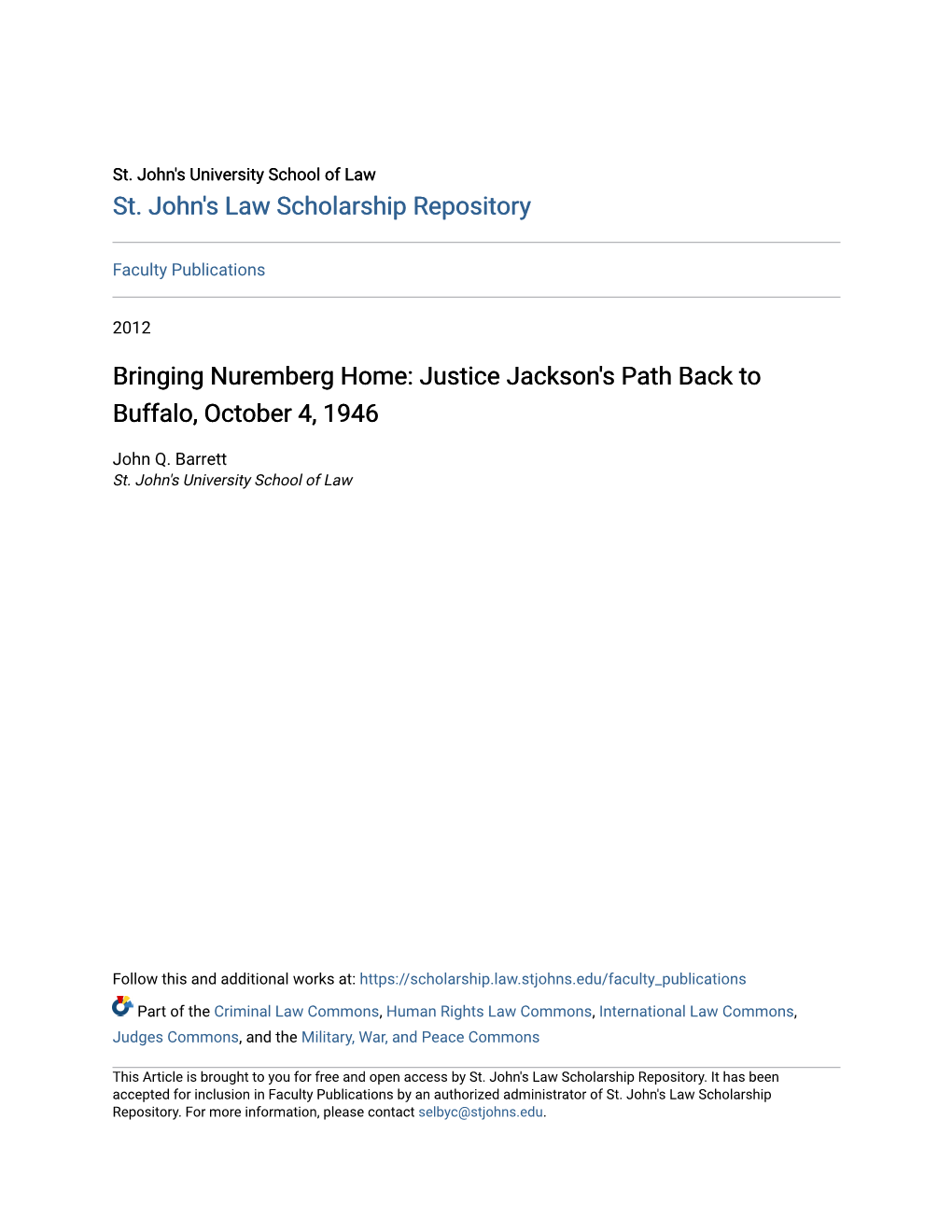 Bringing Nuremberg Home: Justice Jackson's Path Back to Buffalo, October 4, 1946