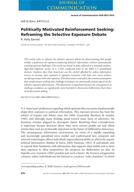 Politically Motivated Reinforcement Seeking: Reframing the Selective Exposure Debate R